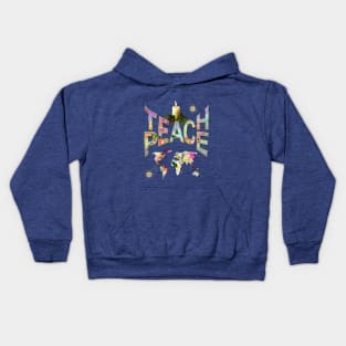 Teach Peace at All Times design Kids Hoodie